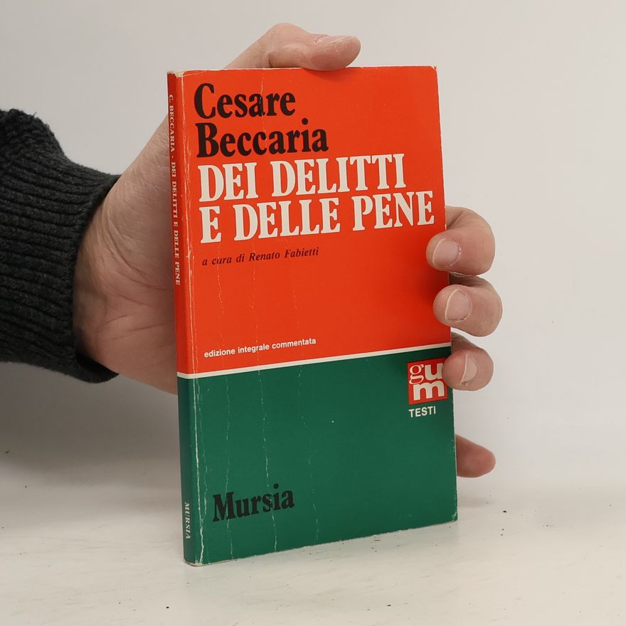 Cesare Beccaria Dei Delitti e Delle Pene