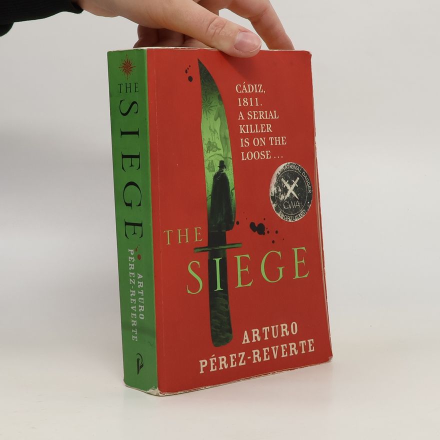 Arturo Pérez-Reverte y Gutiérrez The Siege