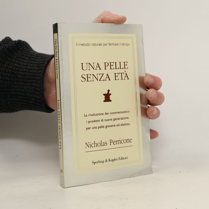 Nicholas Perricone Una pelle senza età