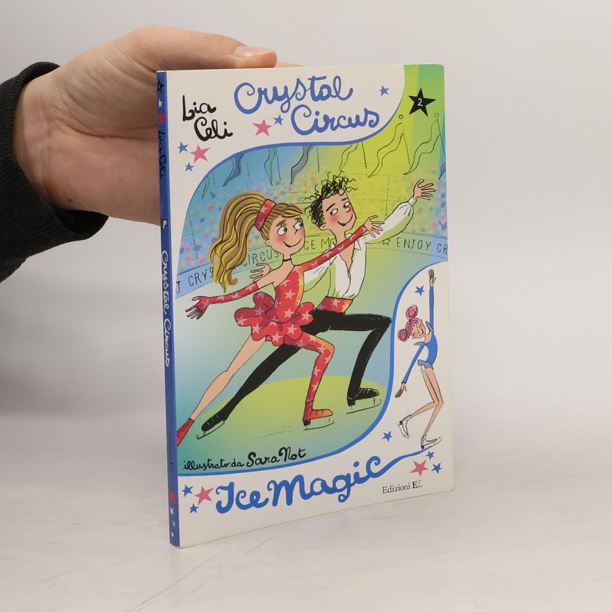 Lia Celi Crystal Circus. Ice magic