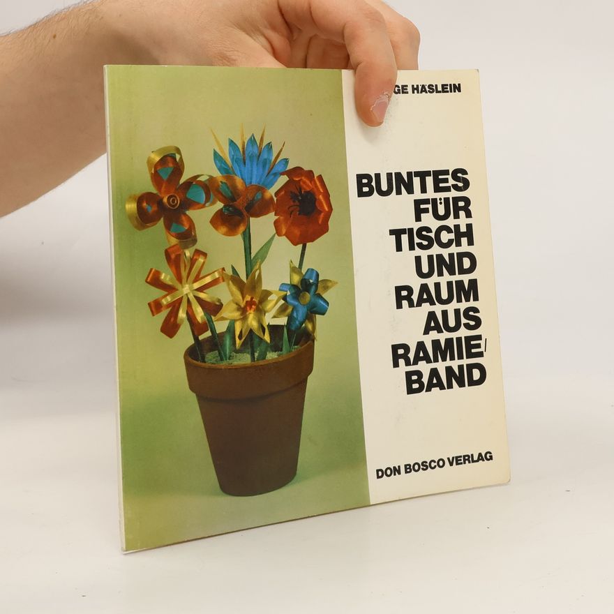 Inge Häslein Buntes für Tisch und Raum aus Ramieband