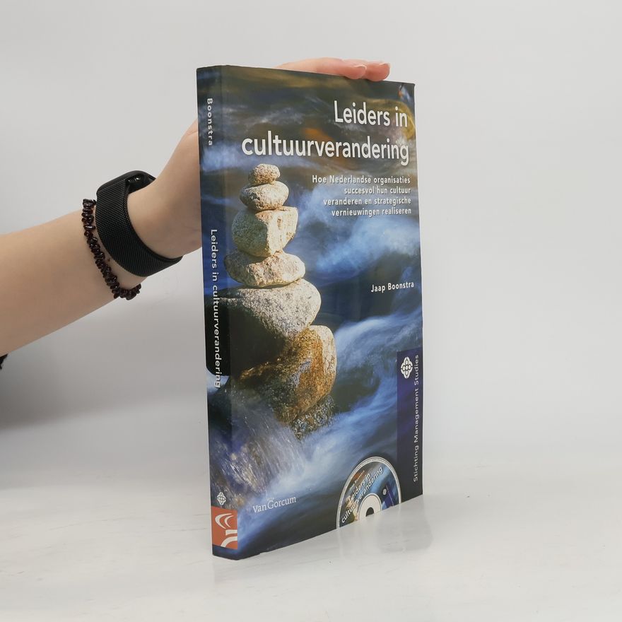 Jaap J. Boonstra Leiders in Cultuurverandering
