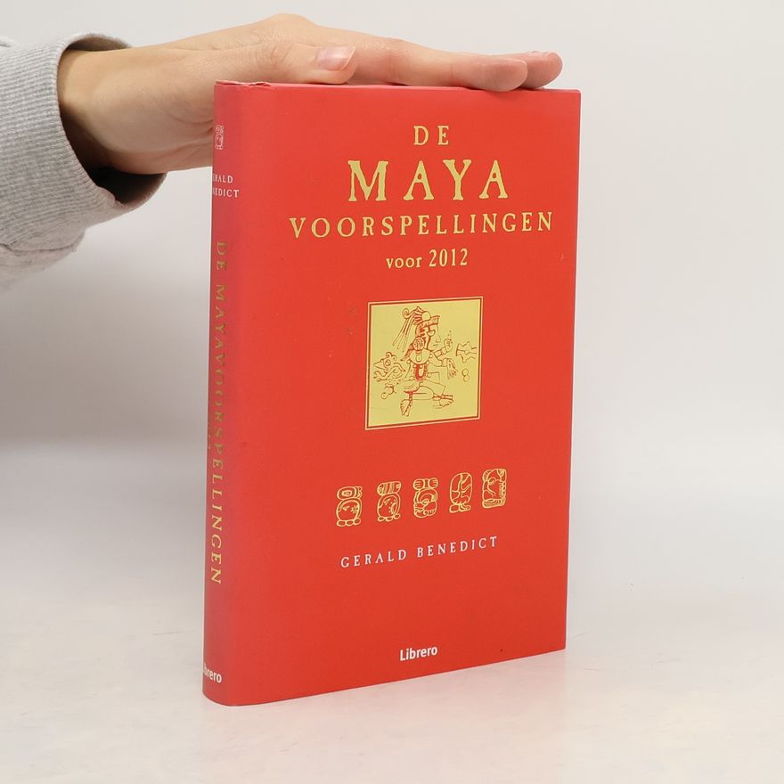 Gerald Benedict De Maya voorspellingen voor 2012