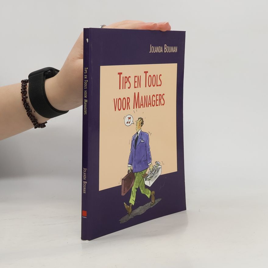 Jolanda Bouman Tips en tools voor managers