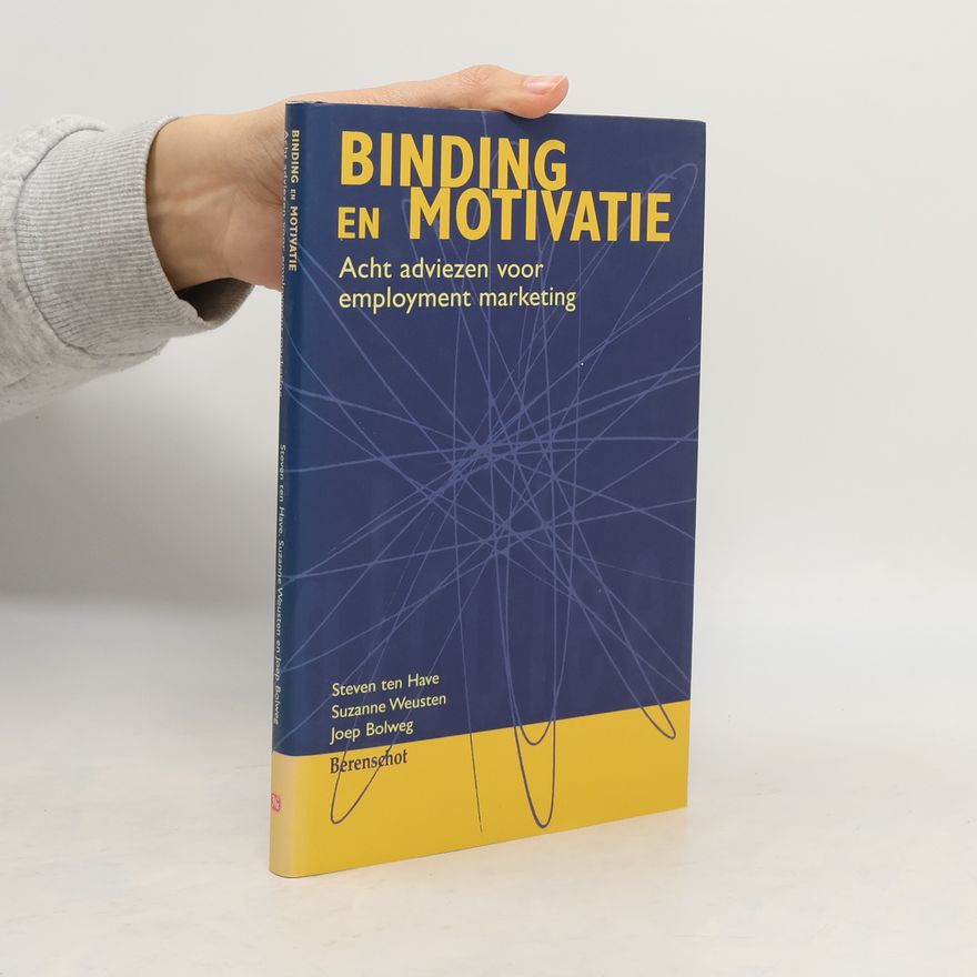 Joep Bolweg Binding en motivatie