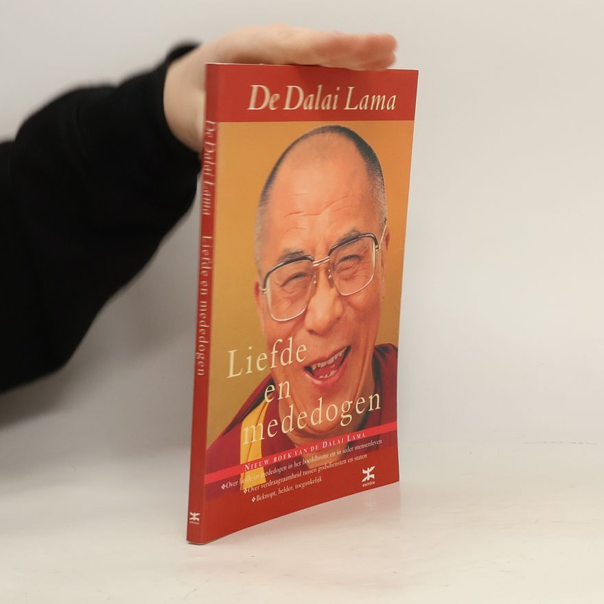 De Dalai Lama Liefde en mededogen
