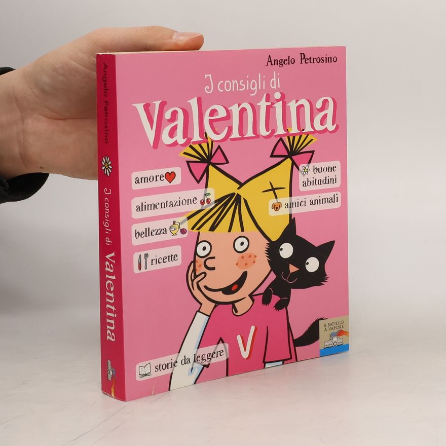 Angelo Petrosino I consigli di Valentina