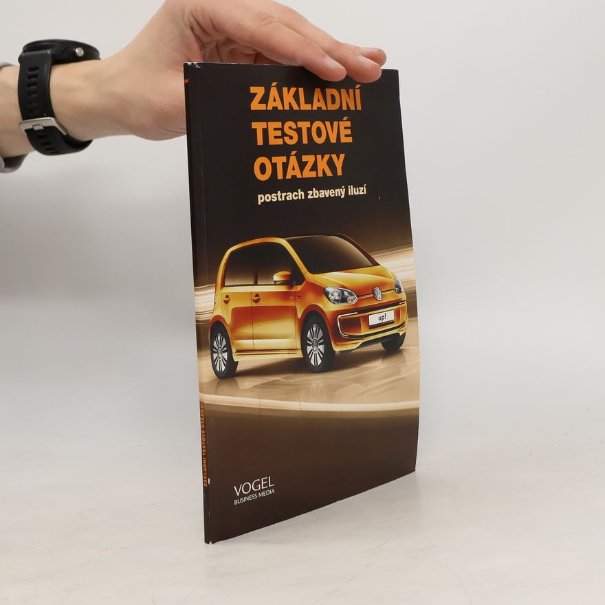 Autorenkollektiv Základní testové otázky