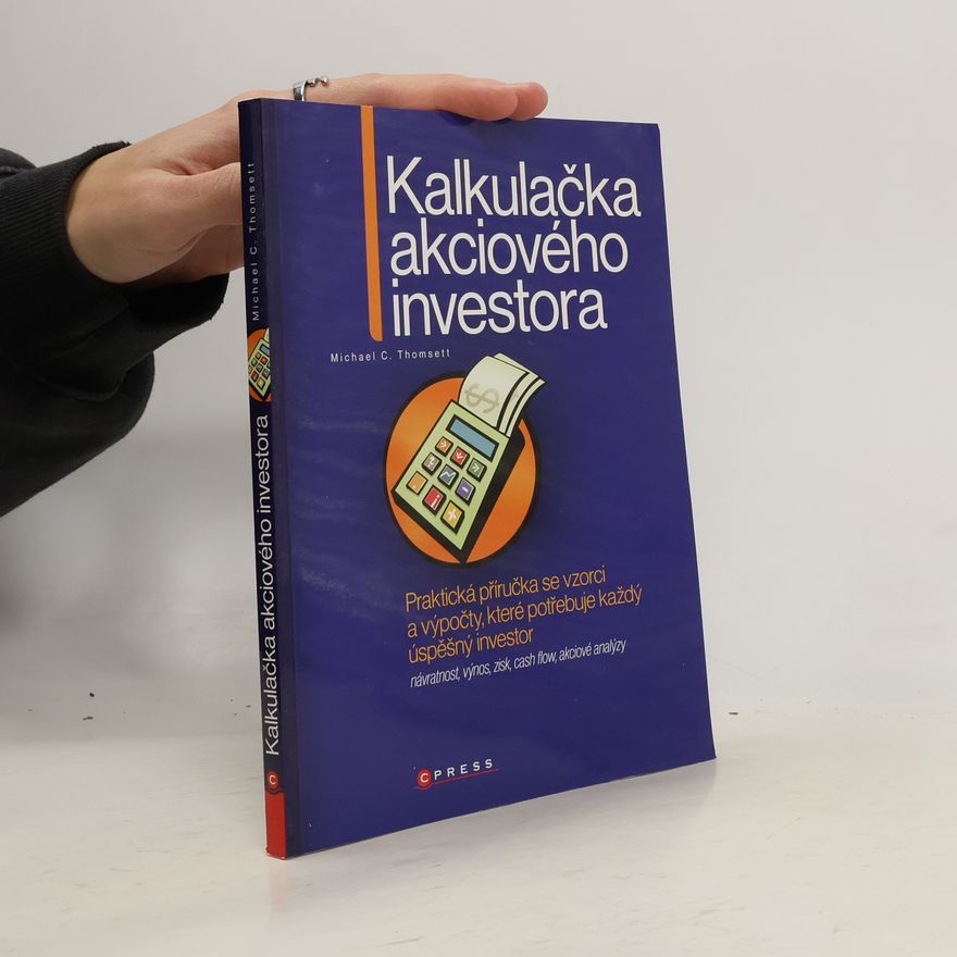 Michael C. Thomsett Kalkulačka akciového investora