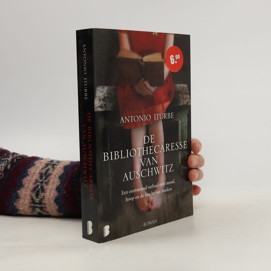 Antonio Iturbe De bibliothecaresse van Auschwitz