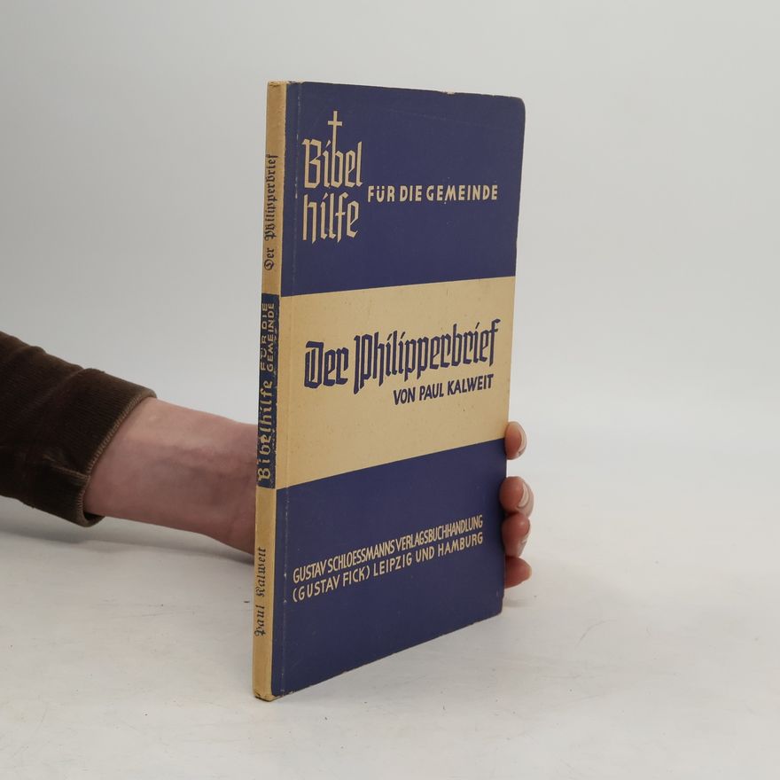 Paul Kalweit Bibel Hilfe für die Gemeinde