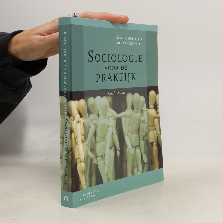 Siep van der Werf Sociologie voor de praktijk