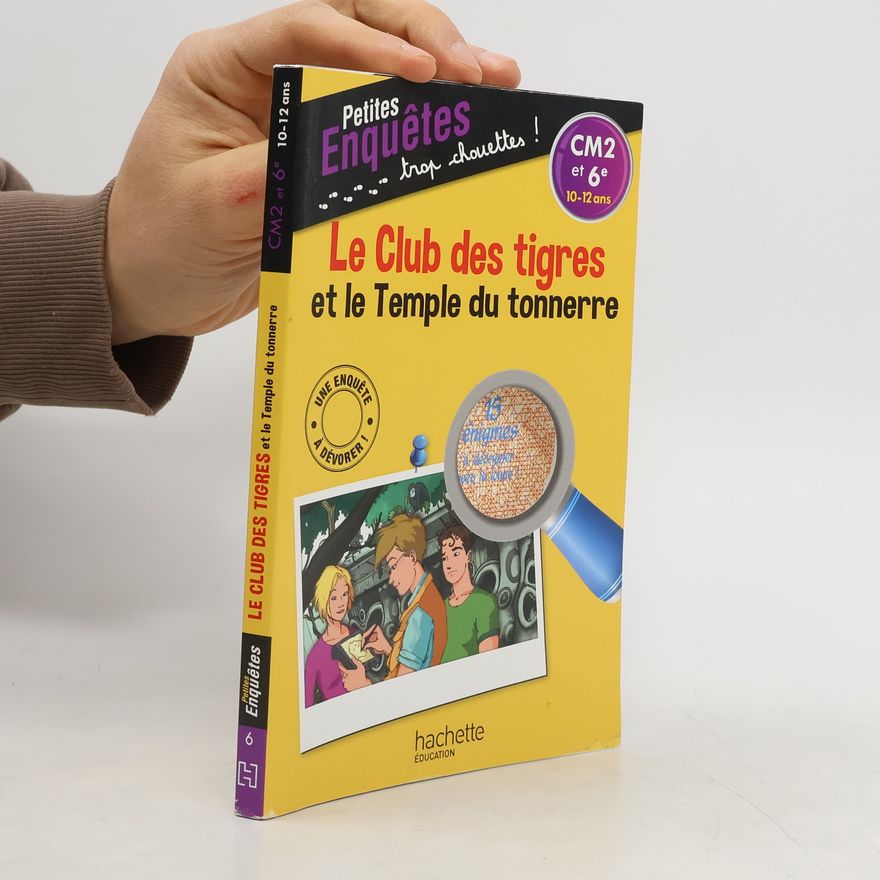 Thomas Brezina Le club des tigres et le temple du tonnerre