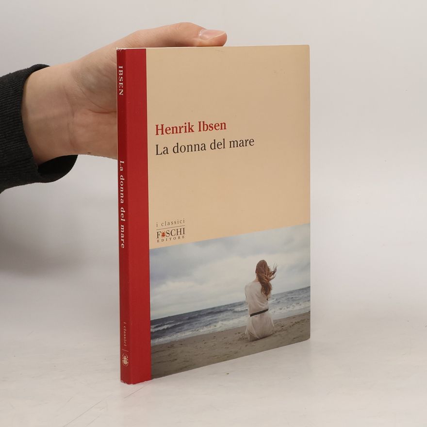 Henrik Ibsen La donna del mare