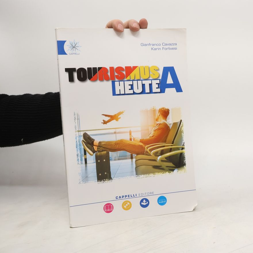 Karin Forlivesi Tourismus heute A