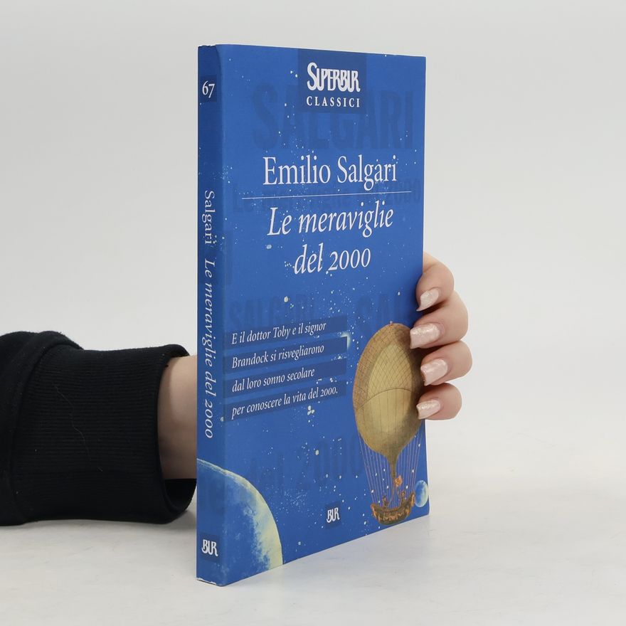 Emilio Salgari Le meraviglie del 2000