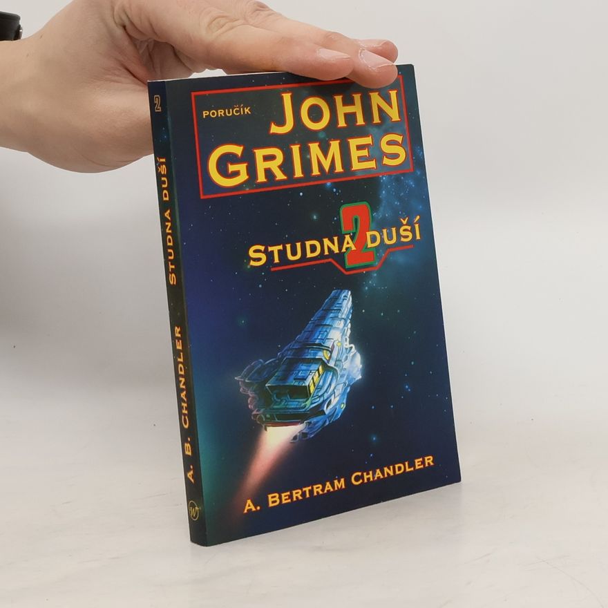 A. Bertram Chandler John Grimes 2. Studna duší