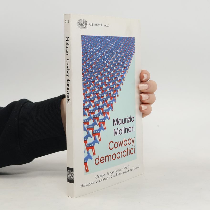 Maurizio Molinari Cowboy democratici