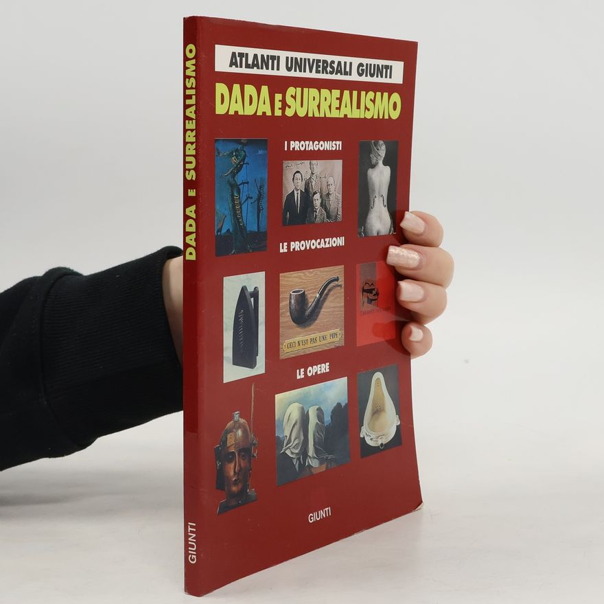 Marta Ragozzino Atlanti Universali: Dada e surrealismo