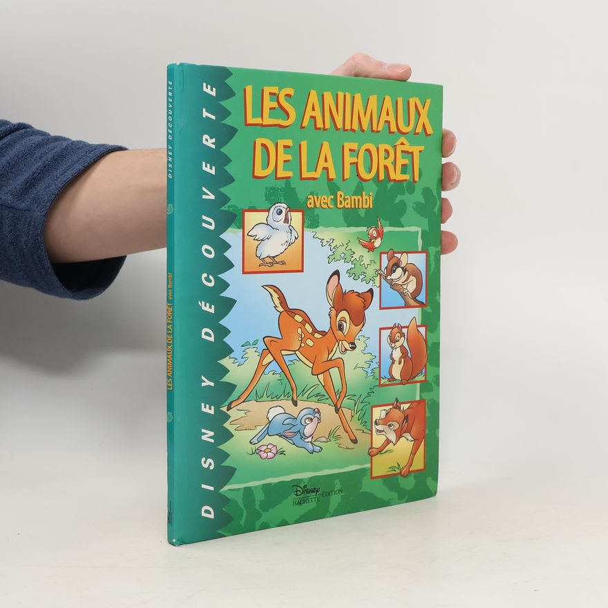 Walt Disney Disney Découverte: Les animaux de la forêt avec Bambi