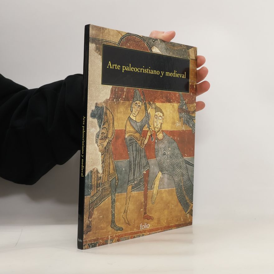 Autorenkollektiv Arte paleocristiano y medieval