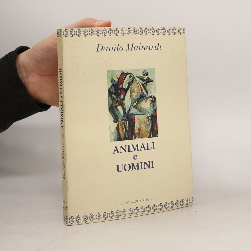 Danilo Mainardi Animali e uomini
