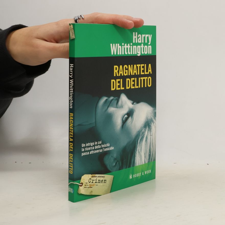 Harry Whittington Ragnatela del delitto