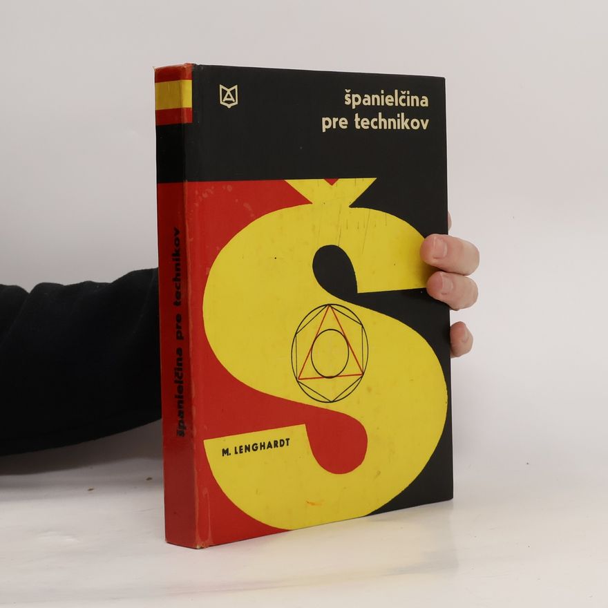 Miroslav Lenghardt Španielčina pre technikov