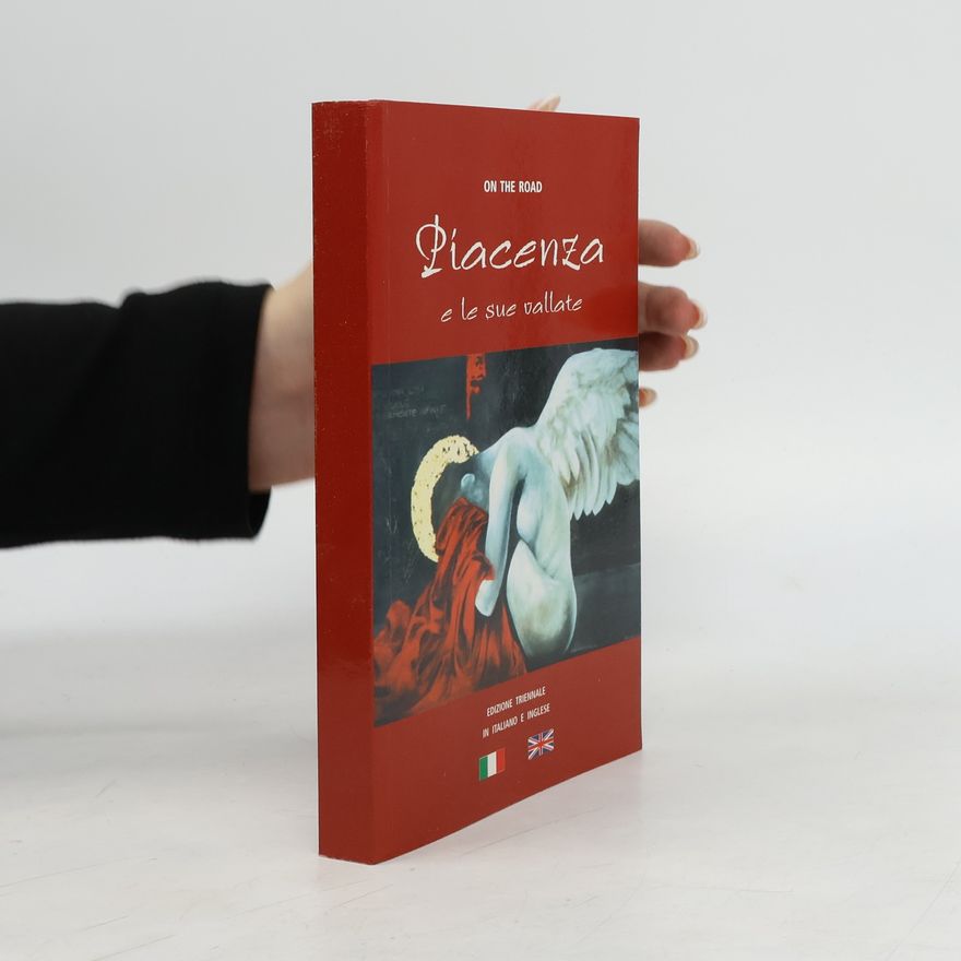 Various authors Piacenza e le sue vallate