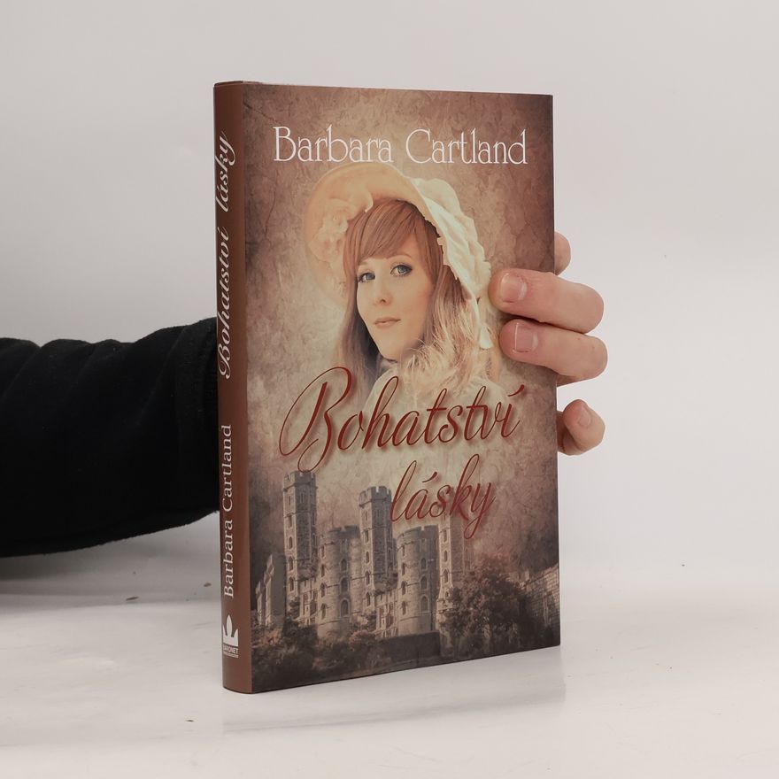 Barbara Cartland Bohatství lásky