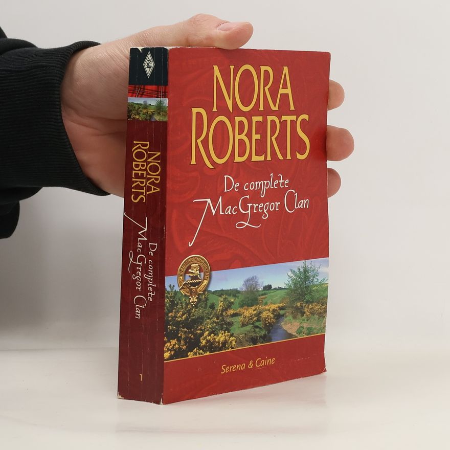 Nora Roberts De complete MacGregor Clan