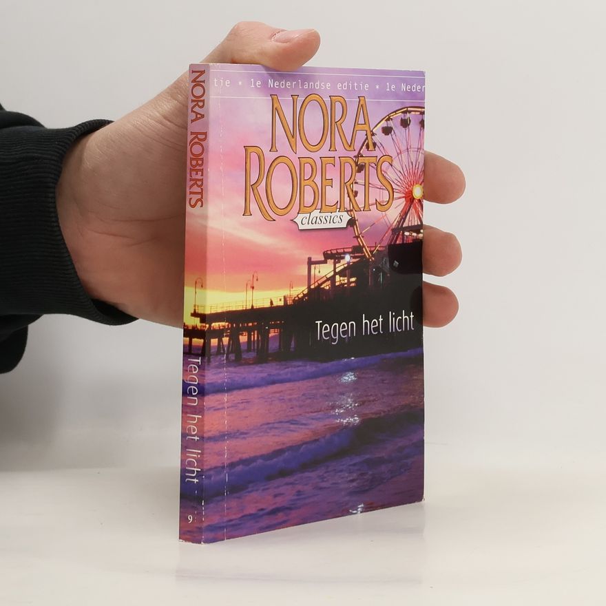 Nora Roberts Tegen het licht