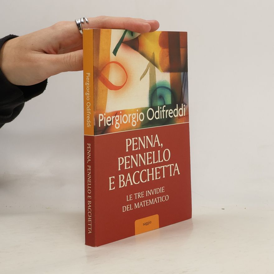 Piergiorgio Odifreddi Penna, pennello e bacchetta