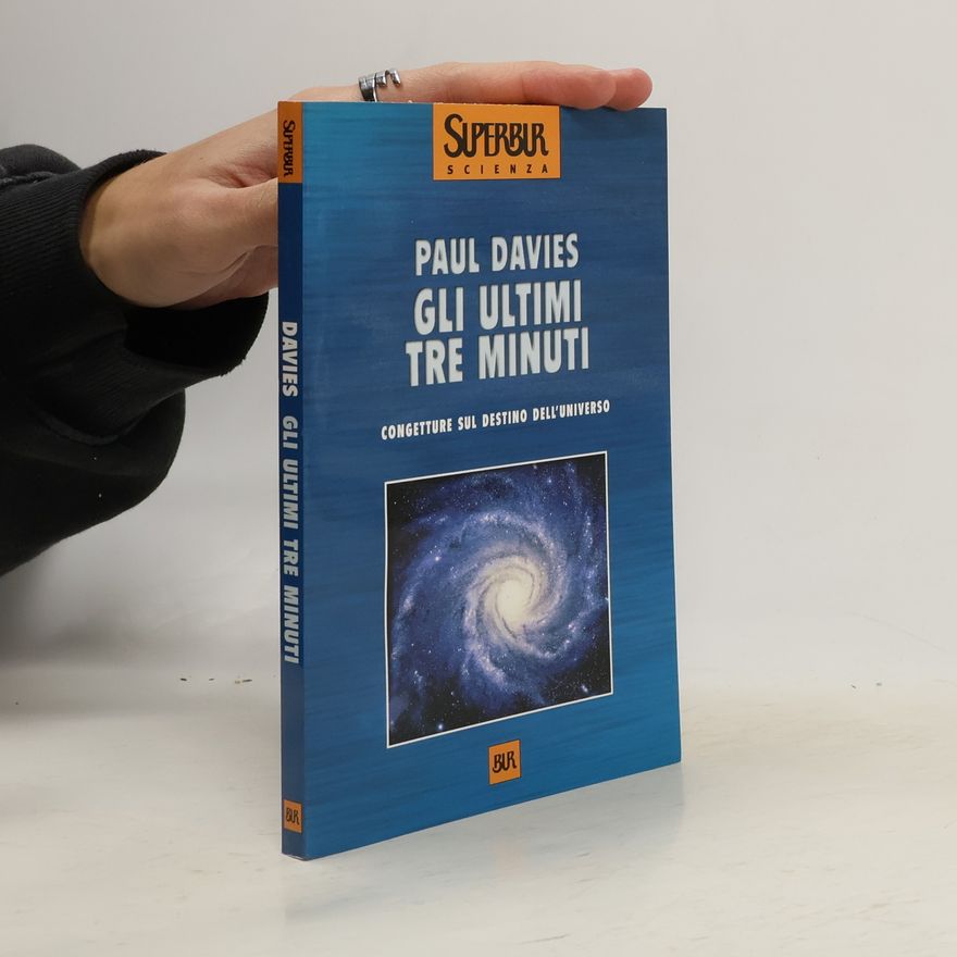 Paul Davies Gli ultimi tre minuti