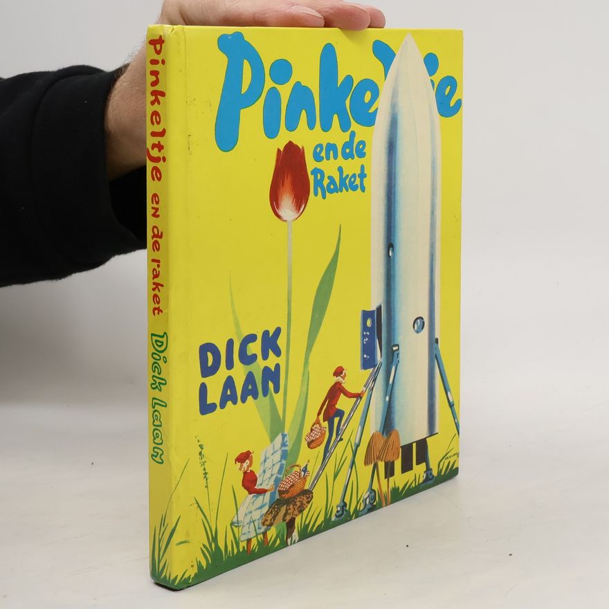 Dick Laan Pinkeltje en de raket