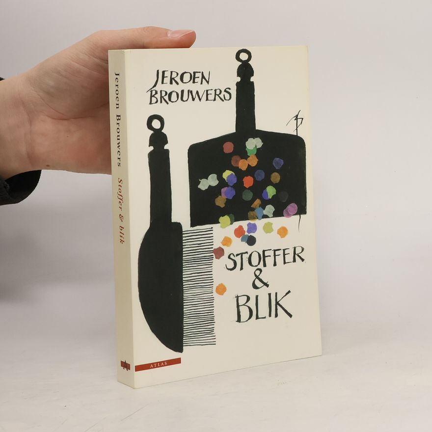 Jeroen Brouwers Stoffer & blik