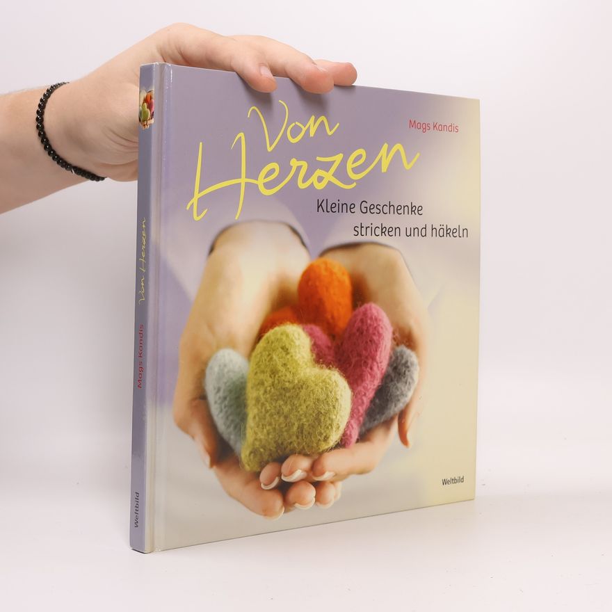 Mags Kandis Von Herzen