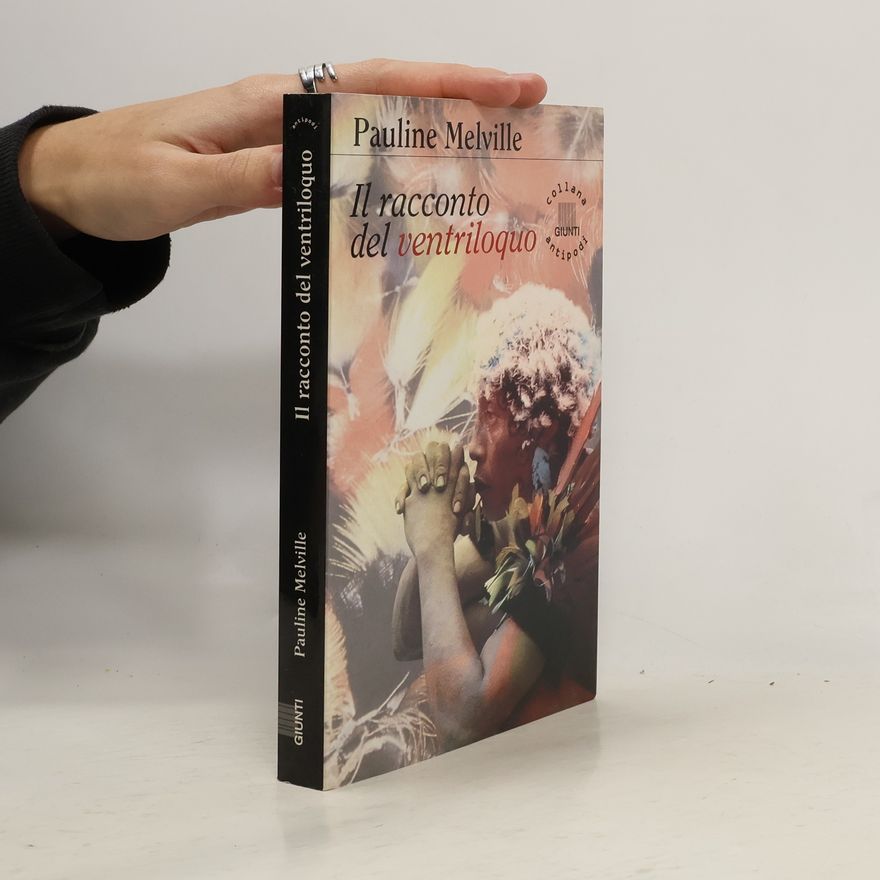 Pauline Melville Antipodi: Il racconto del ventriloquo