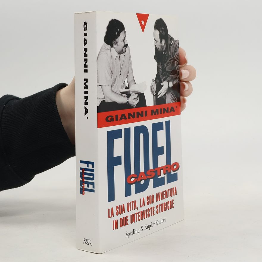 Gianni Minà Fidel Castro