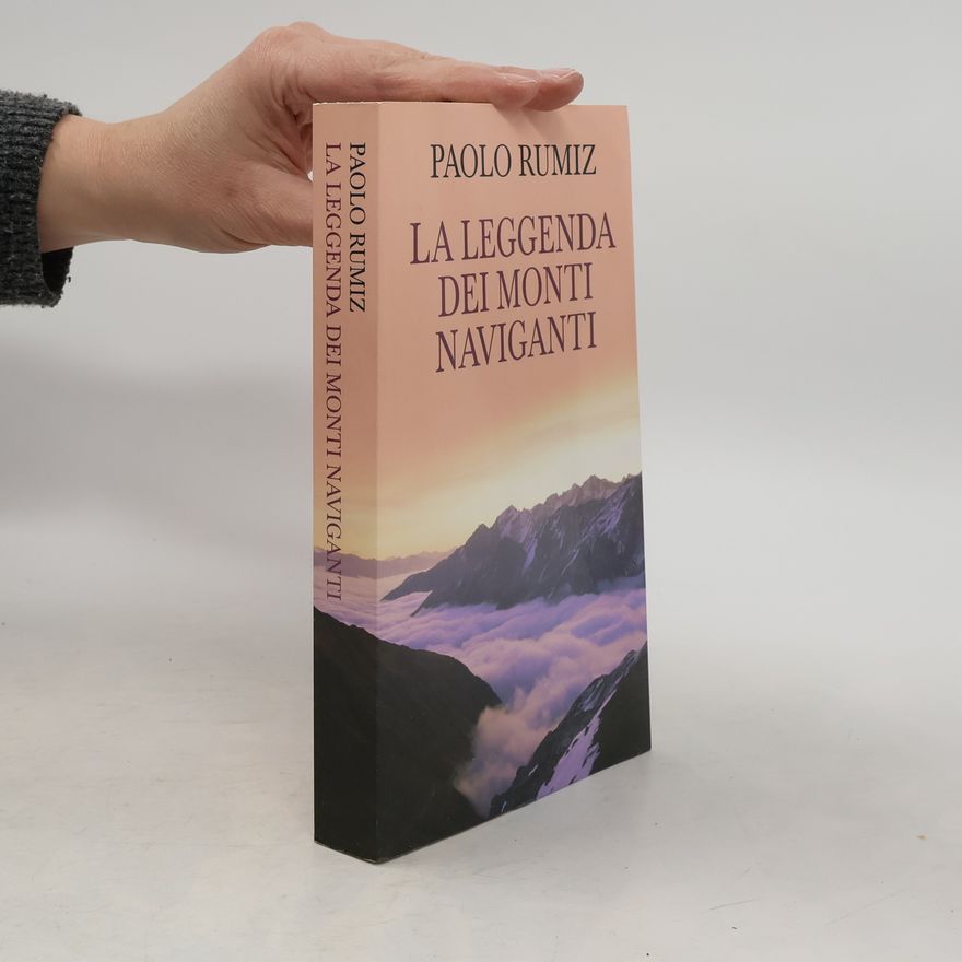 Paolo Rumiz La leggenda dei monti naviganti