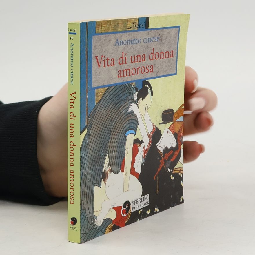 Anonimo cinese Vita di una donna amorosa