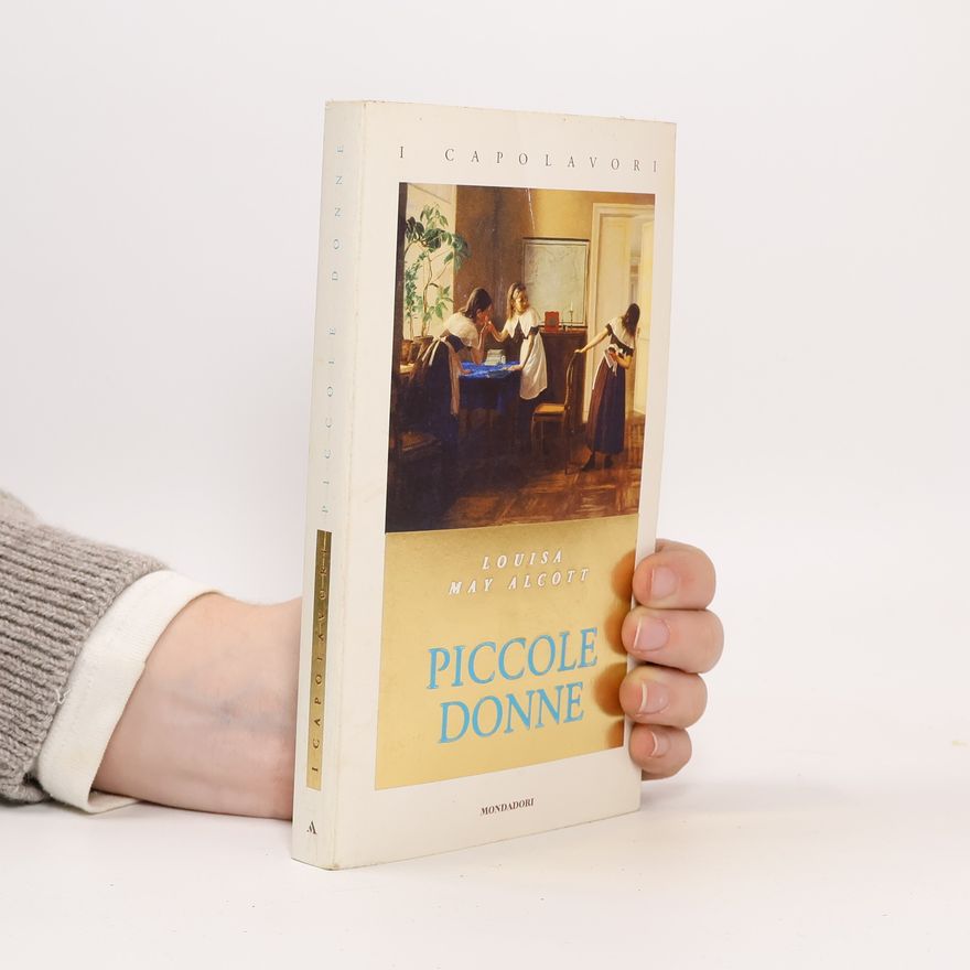 Louisa May Alcott Piccole donne