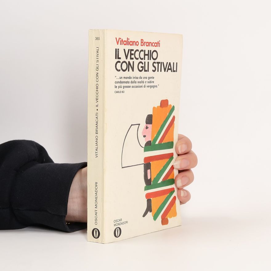 Vitaliano Brancati Il vecchio con gli stivali e altri racconti