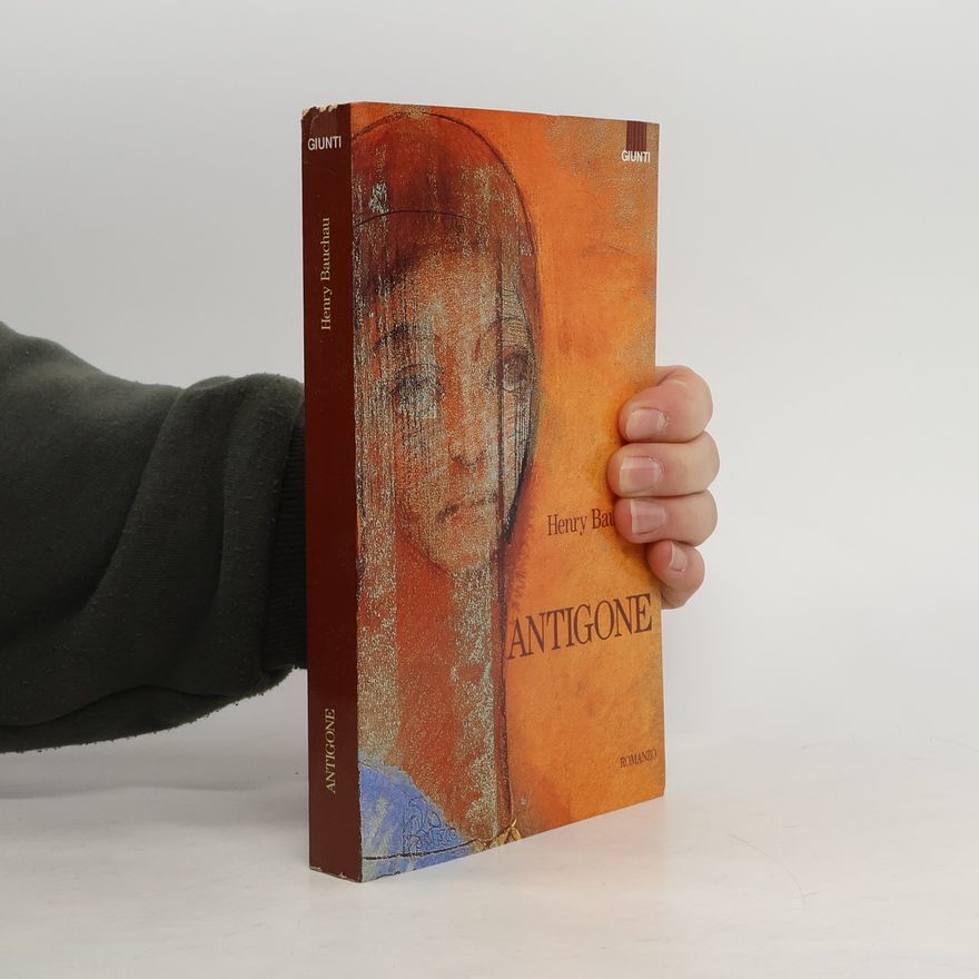 Henry Bauchau Antigone