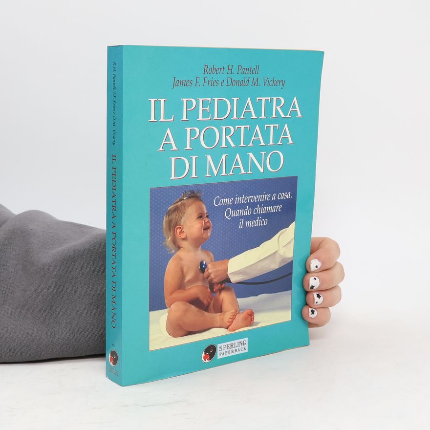 Robert H. Pantell Il pediatra a portata di mano