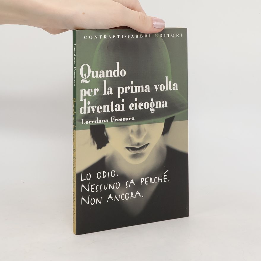 Loredana Frescura Quando per la prima volta diventai cicogna