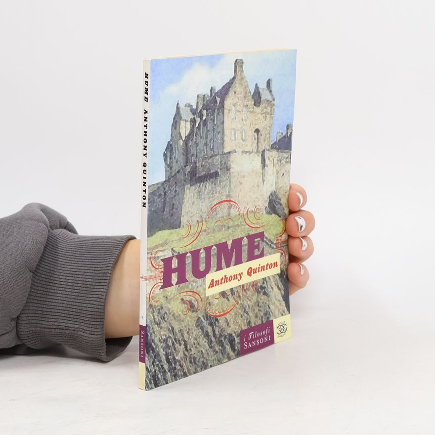 Anthony Quinton I filosofi - 9: Hume