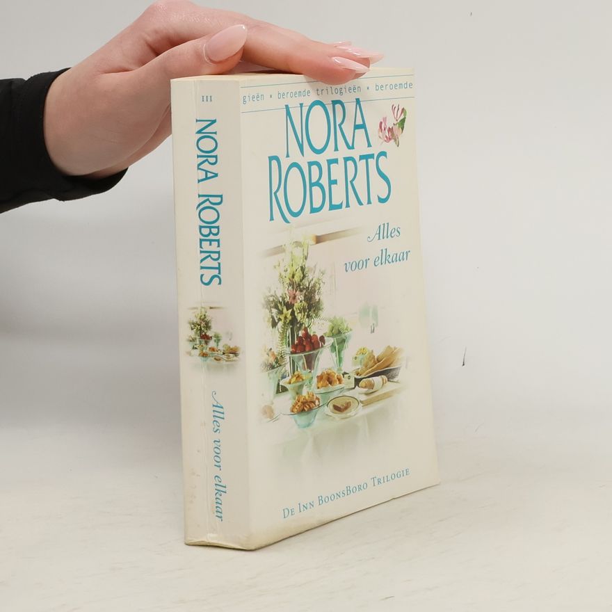 Nora Roberts Alles voor elkaar