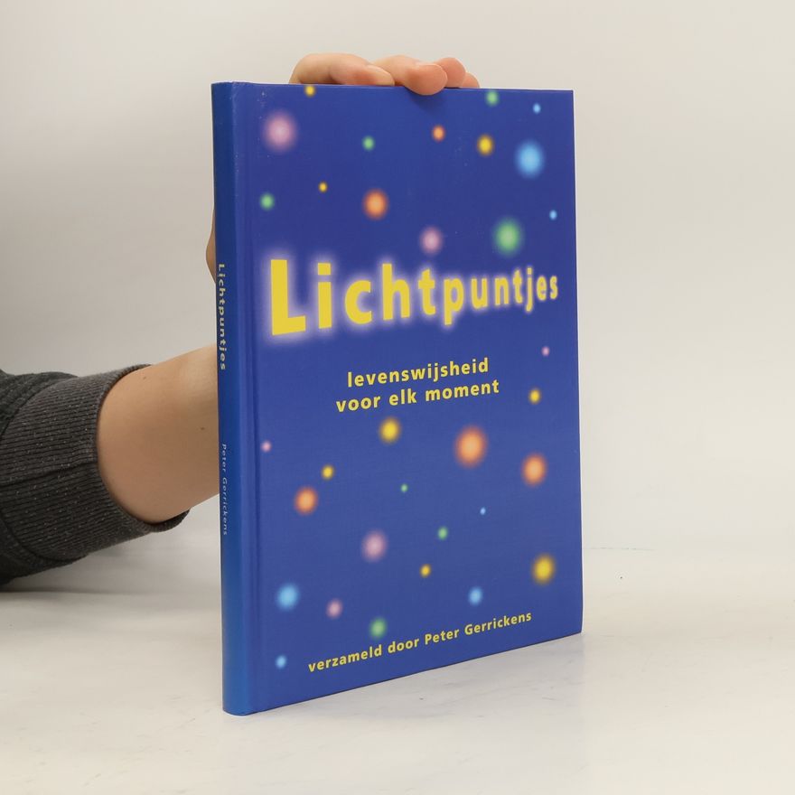 Peter Gerrickens Lichtpuntjes