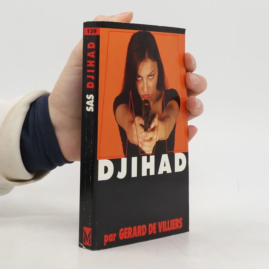 Gérard de Villiers SAS - 139: Djihad